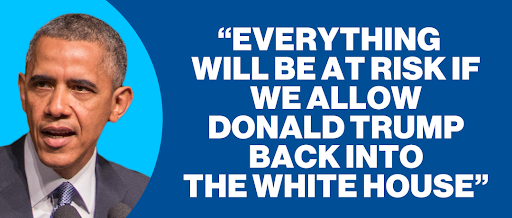 Barack Obama: "Everything will be at risk if we allow Donald Trump back into the White House"